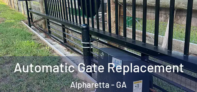 Automatic Gate Replacement Alpharetta - GA