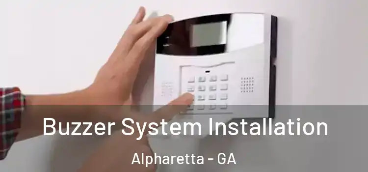Buzzer System Installation Alpharetta - GA
