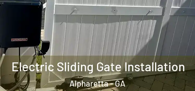 Electric Sliding Gate Installation Alpharetta - GA