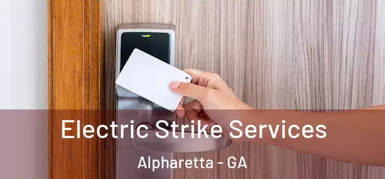Electric Strike Services Alpharetta - GA