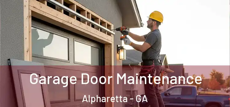 Garage Door Maintenance Alpharetta - GA