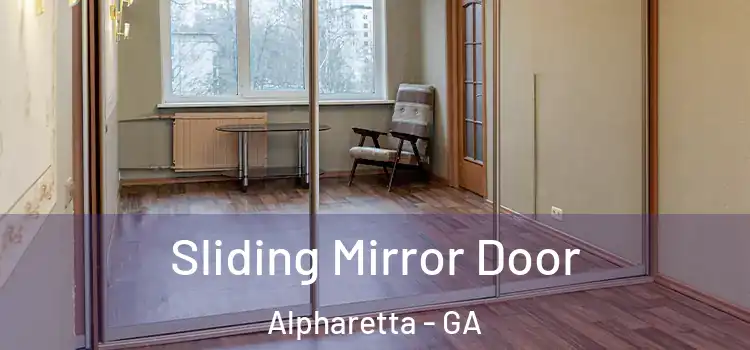  Sliding Mirror Door Alpharetta - GA