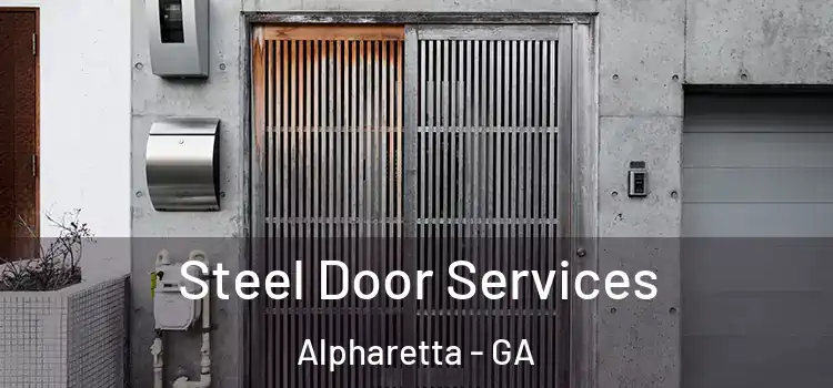 Steel Door Services Alpharetta - GA