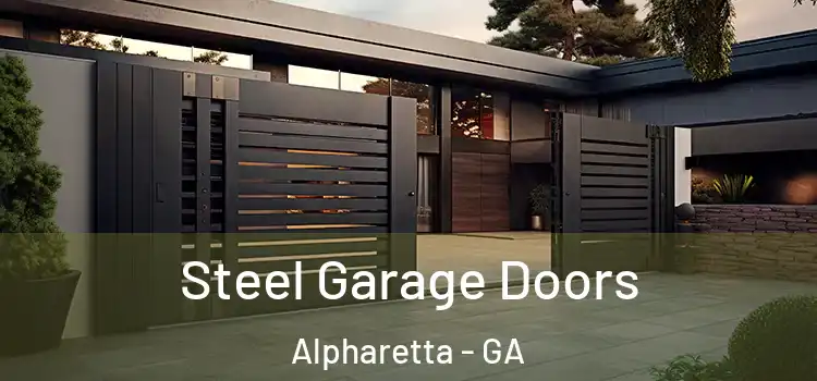 Steel Garage Doors Alpharetta - GA